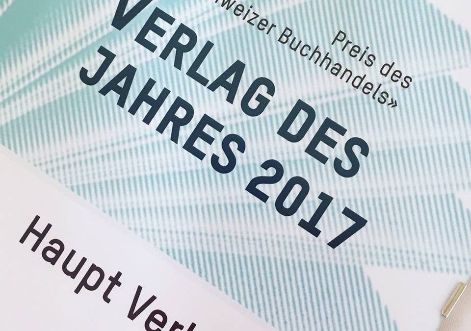 Haupt Verlag Bern – Verlag des Jahres 2017!