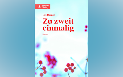 Urs Berners « Zu zweit einmalig » (Neptun Verlag)