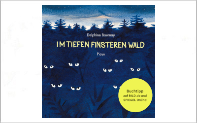 Buchtipp (nicht nur) zu Weihnachten: « Im tiefen finsteren Wald » (Picus Verlag)