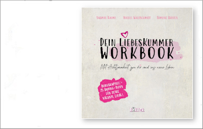 « Dein Liebeskummer-Workbook » aus dem Härter Verlag