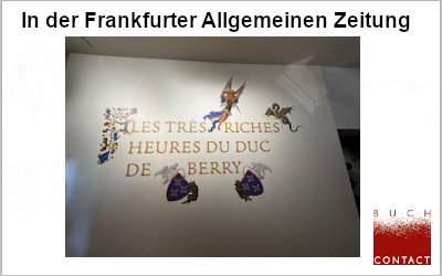 Pressereise anlässlich der Faksimile-Ausgabe der Très Riches Heures
